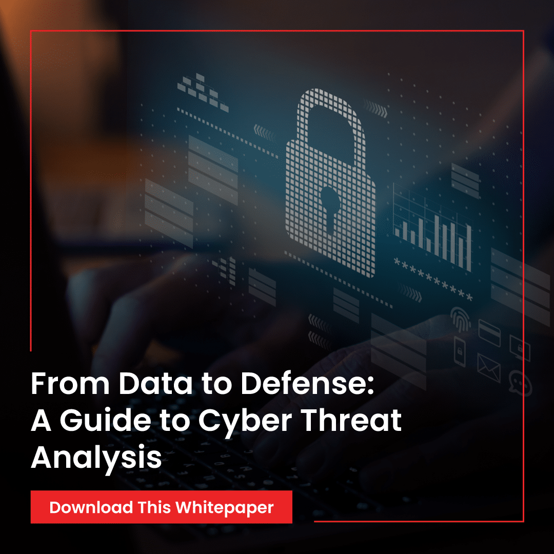 From Data to Defense: A Guide to Cyber Threat Analysis